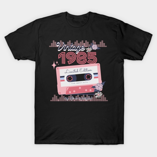 Vintage 1985 Limited Edition Music Cassette Birthday Gift T-Shirt by Mastilo Designs